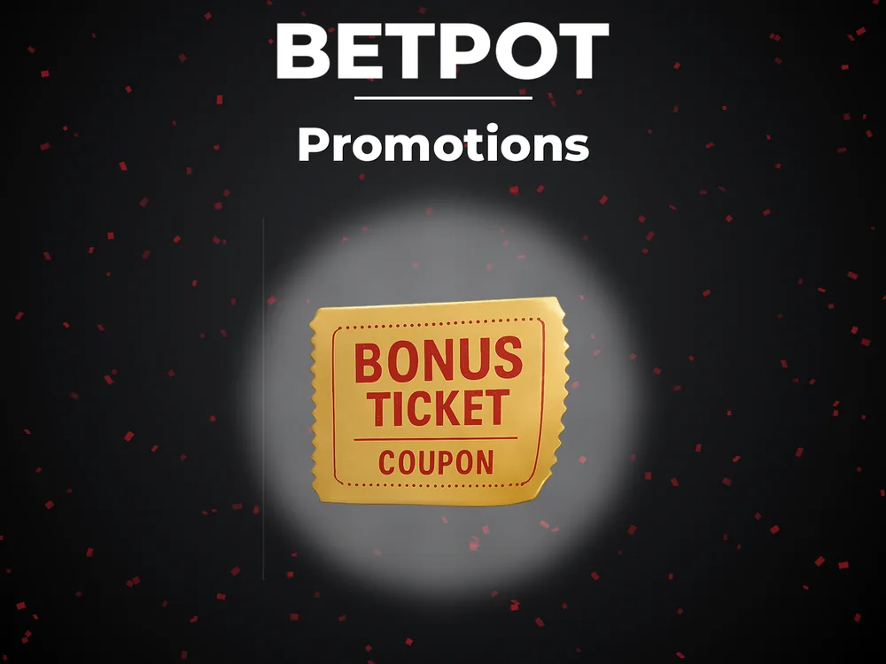 Betpot - Promotions