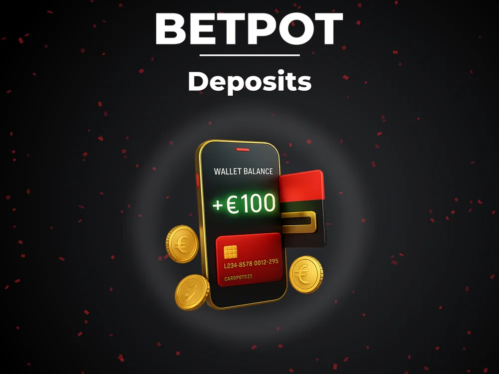 Betpot - Deposits